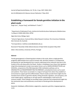 Establishing a Framework for Female Germline Initiation in the Plant Ovule Jorge Lora1, , Xiujuan Yang2, and Mathew R