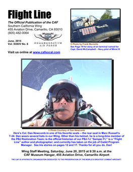 Flight Line the Official Publication of the CAF Southern California Wing 455 Aviation Drive, Camarillo, CA 93010 (805) 482-0064