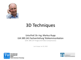 3D Techniques