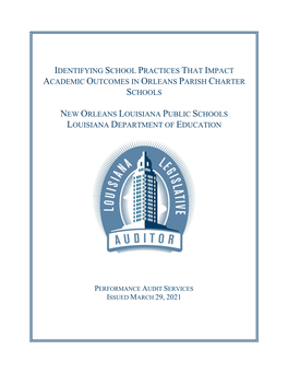 Identifying School Practices That Impact Academic Outcomes in Orleans Parish Charter Schools