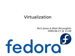 Virtualization