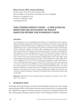 The Unified Patent Court – a New Judicial Body for the Settlemnt of Patent Disputes Within the European Union