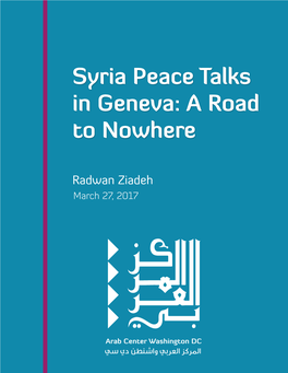 Syria Peace Talks in Geneva: a Road to Nowhere