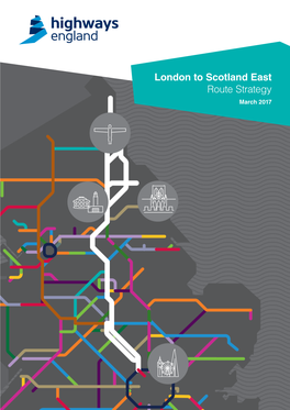 London to Scotland East Route Strategy March 2017 Contents 1