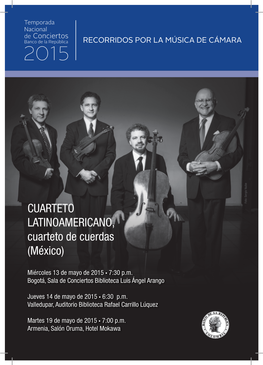 CUARTETO LATINOAMERICANO, Cuarteto De Cuerdas (México)
