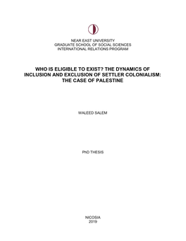 The Dynamics of Inclusion and Exclusion of Settler Colonialism: the Case of Palestine