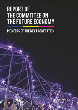 Report of the Committee on the Future Economy