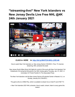 Streaming-Live!* New York Islanders Vs New Jersey Devils Live Free NHL @4K 24Th January 2021