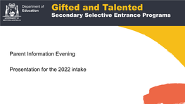 Gifted and Talented Secondary Selective Entrance Programs