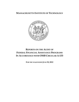 Massachusetts Institute of Technology Reports on the Audit Of