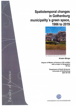 Spatiotemporal Changes in Gothenburg Municipality´S Green