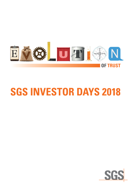 Sgs Investor Days 2018 Sgs Investor Bordeaux Days 8-9 November 2018
