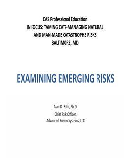 Examining Emerging Risks