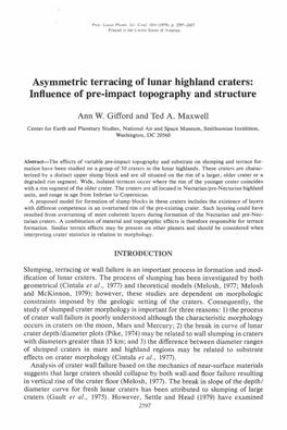Asymmetric Terracing of Lunar Highland Craters: Influence of Pre-Impact Topography and Structure