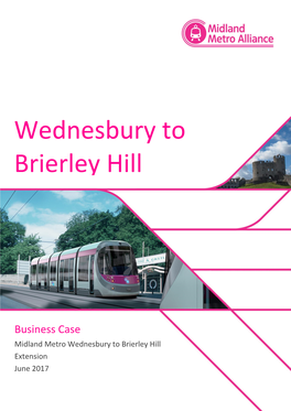 Wednesbury to Brierley Hill Metro Extension Business Case