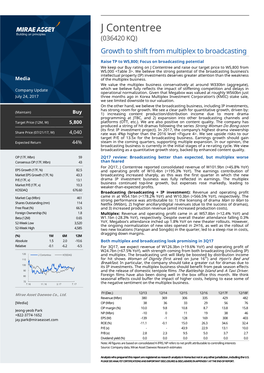 J Contentree (036420 KQ ) Growth to Shift from Multiplex to Broadcasting