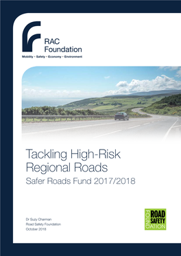 Tackling High Risk Regional Roads Safer Roads Fund Full