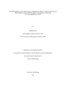 Sacred Image, Civic Spectacle, and Ritual Space: Tivoli’S Inchinata Procession and Icons in Urban Liturgical Theater in Late Medieval Italy