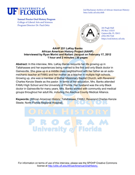 AAHP 251 Lakay Banks African American History Project (AAHP) Interviewed by Ryan Morini and Keilani Jacquot on February 17, 2012 1 Hour and 2 Minutes | 30 Pages