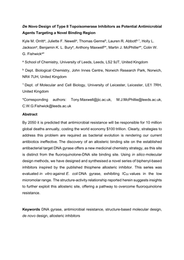 De Novo Design of Type II Topoisomerase Inhibitors As Potential Antimicrobial Agents Targeting a Novel Binding Region Kyle M. Or