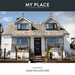 Lamorna Guide Price £695,000