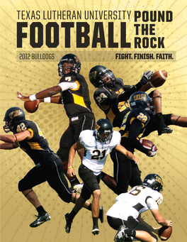 Texas Lutheran University Pound the Footballrock 2012 Bulldogs Fight