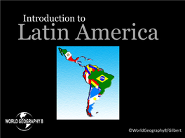 Introduction to Latin America