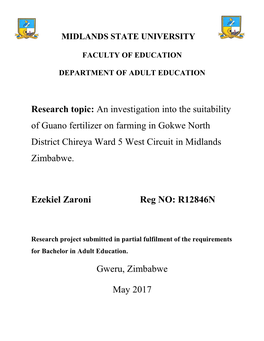 Research Topic: an Investigation Into the Suitability of Guano Fertilizer on Farming in Gokwe North District Chireya Ward 5 West Circuit in Midlands Zimbabwe