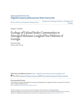 Ecology of Upland Snake Communities in Managed Montane Longleaf Pine Habitats of Georgia Miranda Gulsby Kennesaw State University