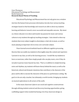 Ciara Thompson Educational Psychology and Measurement Rachel Gatewood Research-Based Theory of Teaching