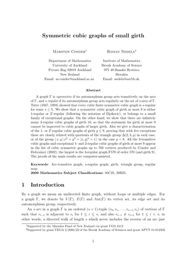 Symmetric Cubic Graphs of Small Girth 1 Introduction