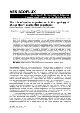 Taghipour M., Soltanzadeh H., Afkan K. B., 2015 the Role of Spatial Organization in the Typology of Shiraz (Iran) Residential Complexes