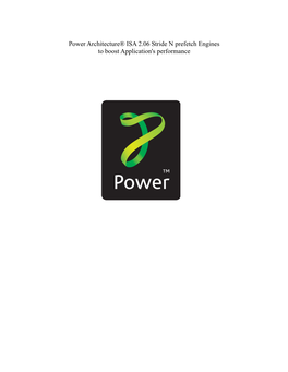 Power Architecture® ISA 2.06 Stride N Prefetch Engines to Boost Application's Performance