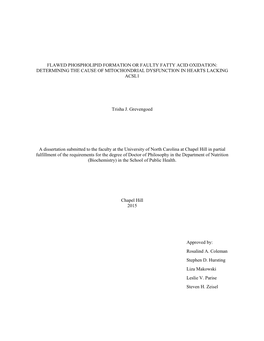 Flawed Phospholipid Formation Or Faulty Fatty Acid Oxidation: Determining the Cause of Mitochondrial Dysfunction in Hearts Lacking Acsl1