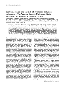 Sunburn, Suntan and the Risk of Cutaneous Malignant Melanoma the Western Canada Melanoma Study J.M