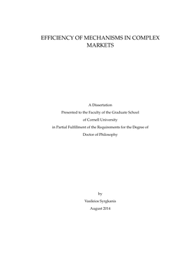 Efficiency of Mechanisms in Complex Markets