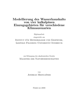 Modellierung Des Wasserhaushalts Von Vier Kalkalpinen Einzugsgebieten Fur¨ Verschiedene Klimaszenarien