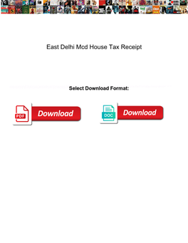 East Delhi Mcd House Tax Receipt