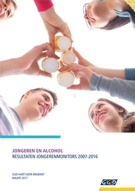 Jongeren En Alcohol Resultaten Jongerenmonitors 2007-2016