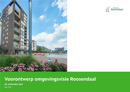 Voorontwerp Omgevingsvisie Roosendaal De Verbonden Stad Mei 2021 Omgevingsvisie Roosendaal De Verbonden Stad