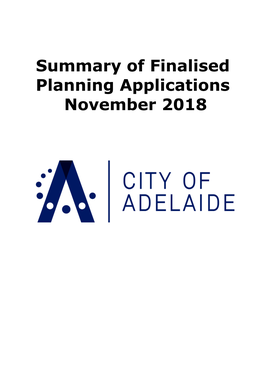 Summary of Finalised Planning Applications November 2018 Summary of Finalised Planning Applications November 2018