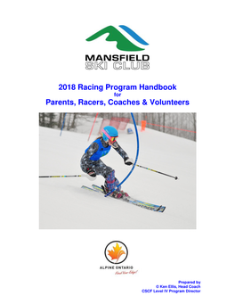 2018 Racing Program Handbook Parents, Racers, Coaches & Volunteers