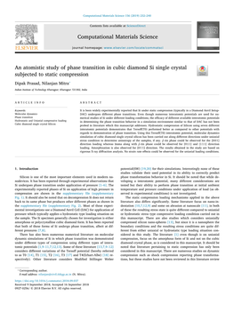 An Atomistic Study of Phase Transition in Cubic Diamond Si Single Crystal T Subjected to Static Compression ⁎ Dipak Prasad, Nilanjan Mitra