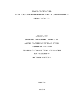 Beyond Political Will: a City-School Partnership and a Landscape of Redevelopment and Gentrification Hayin Kim, Ph.D