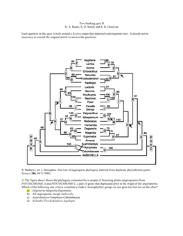 Tree Thinking Quiz II D. A. Baum, S. D. Smith, and S. D. Donovan Each