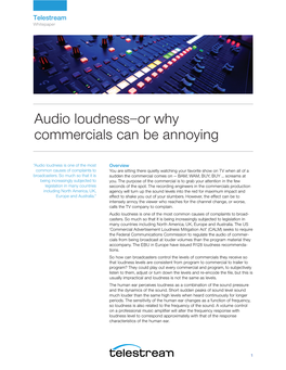 Audio Loudness—Or Why Commercials Can Be Annoying