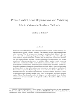 Private Conflict, Local Organizations, and Mobilizing Ethnic Violence In