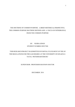 The Doctrine of Common Purpose: a Brief Historical Perspective; the Common Purpose Doctrine Defined and a Focus on Withdrawal from the Common Purpose