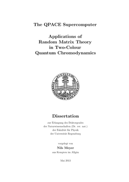 The QPACE Supercomputer Applications of Random Matrix Theory in Two-Colour Quantum Chromodynamics Dissertation