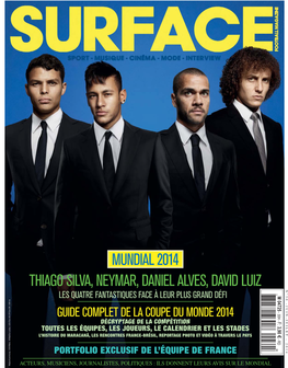 Thiago Silva, Neymar, Daniel Alves, David Luiz Luiz David Alves, Daniel Neymar, Silva, Thiago